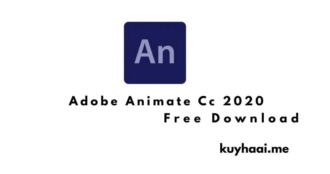 KuyhAa | Download Adobe Animate 2020 Full Version screenshot