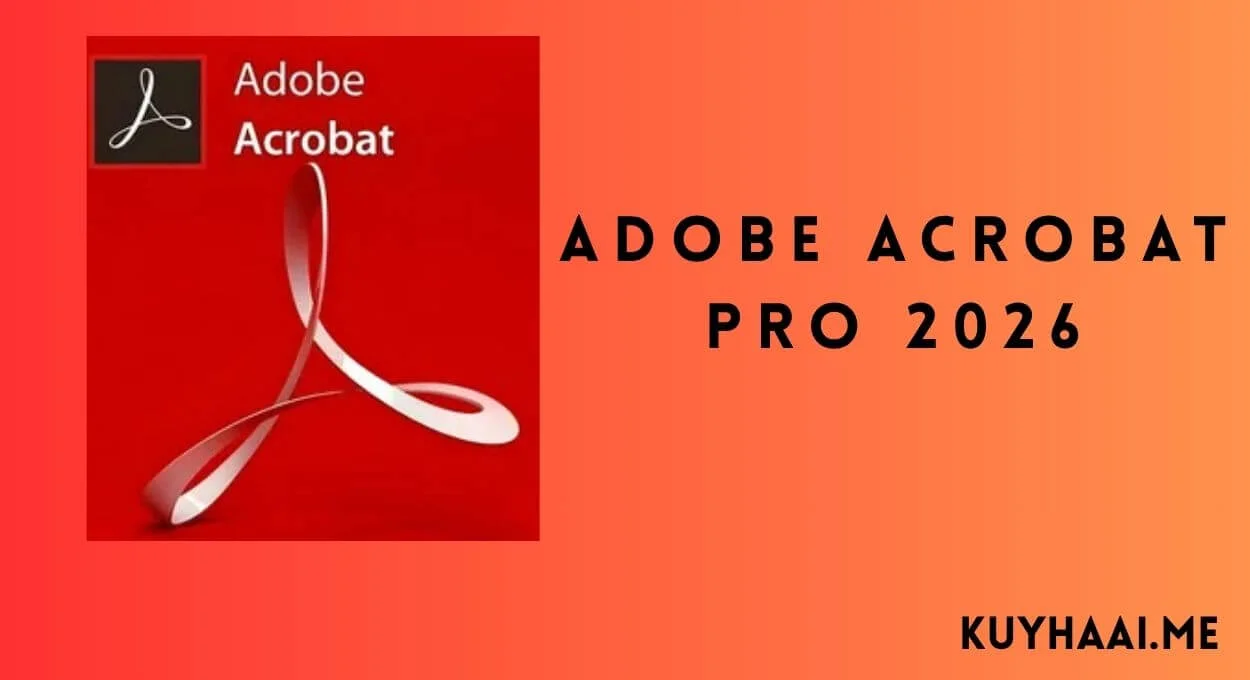 Download Adobe Acrobat Pro 2026 v26.1.21346 Full Terbaru screenshot