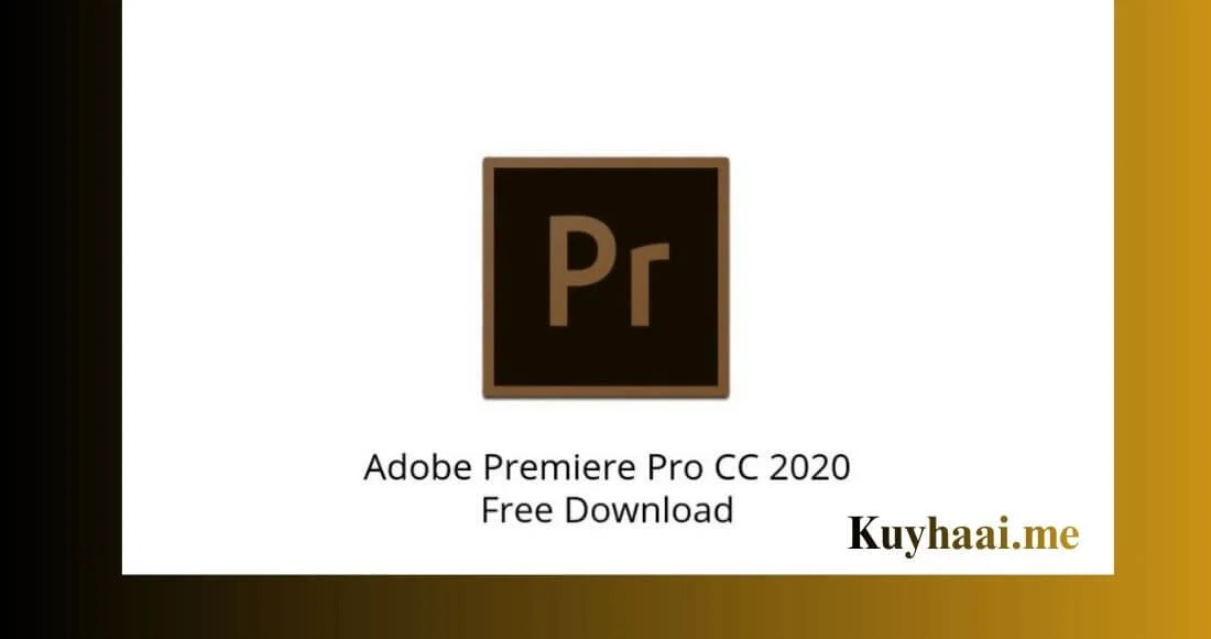 Download Adobe Premiere Pro Cc 2020 Full Crack Kuyhaa screenshot